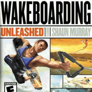 Wakeboarding Unleashed Featuring Shaun Murray