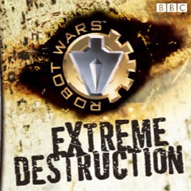 Robot Wars - Destrucción Extrema